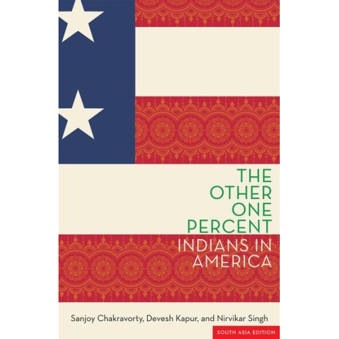 THE OTHER ONE PERCENT EPZI C by CHAKRAVORTY, KAPUR, & SINGH - 9780199475063