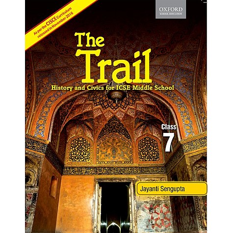 THE TRAIL 7 by JAYANTI SENGUPTA - 9780199475636 THE TRAIL 7 by JAYANTI SENGUPTA - 9780199475636