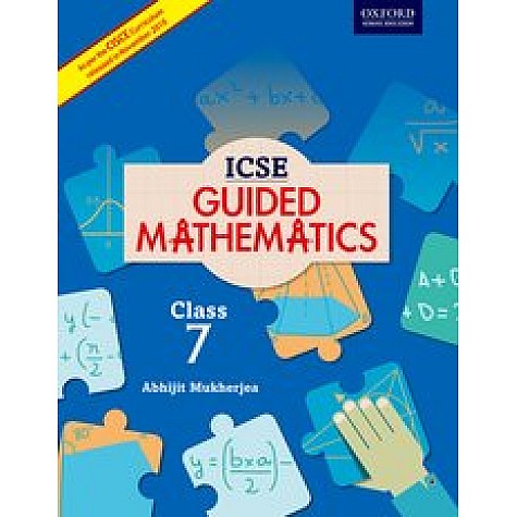 ICSE GUIDED MATHS CB 7 by ABHIJIT MUKHERJEA - 9780199475759