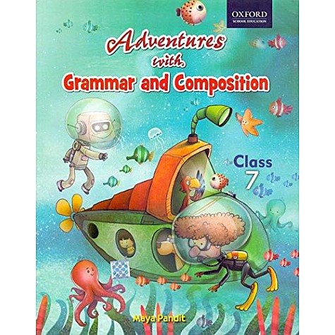 THE GRAMMAR EXPRESS (FOR MIZORAM) BK 7 by MAYA PANDIT - 9780199476435