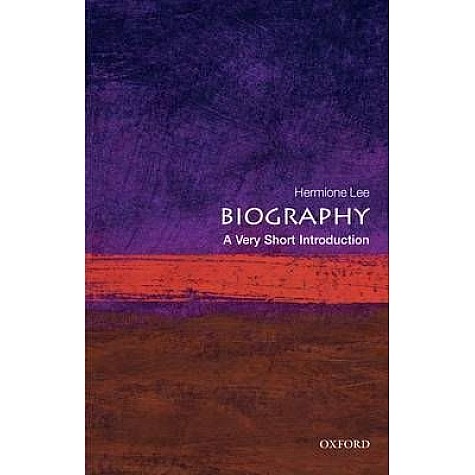 BIOGRAPHY VSI: PB by HERMIONE LEE - 9780199533541 BIOGRAPHY VSI: PB by HERMIONE LEE - 9780199533541