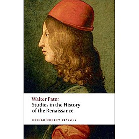 STUDIES IN HIS  OF RENAISSANCE OWC:PB by WALTER PATER,MATTHEW BEAUMONT - 9780199535071