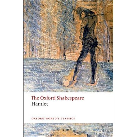 SHAKESPEARE: HAMLET REISSUE OWC : PB by WILLIAM SHAKESPEARE,G.R HIBBARD - 9780199535811