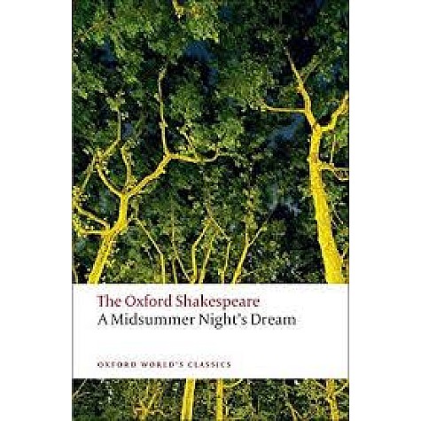 SHAKESPEARE: A MIDSUMMER NIGHT'S DREAM O by WILLIAM SHAKESPEARE - 9780199535866