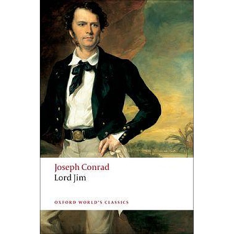LORD JIM NEW ED OWC: PB by Joseph Conrad, Jacques Berthoud - 9780199536023
