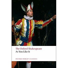 SHAKESPEARE: AS YOU LIKE IT OWC: PB by WILLIAM SHAKESPEARE, ALAN BRISSENDEN - 9780199536153 SHAKESPEARE: AS YOU LIKE IT OWC: PB by WILLIAM SHAKESPEARE, ALAN BRISSENDEN - 9780199536153