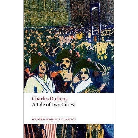 TALE OF TWO CITIES OWC PB by CHARLES DICKENS, ANDREW SANDERS - 9780199536238
