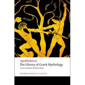 LIBRARY OF GREEK MYTHOLOGY OWC PB by APOLLODORUS, ROBIN HARD - 9780199536320