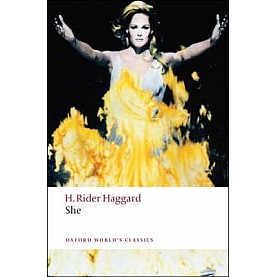 SHE OWC: PB by H. RIDER HAGGARD, DANIEL KARLIN - 9780199536429