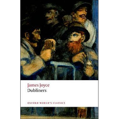 DUBLINERS OWC: PB by JAMES JOYCE, JERI JOHNSON - 9780199536436 DUBLINERS OWC: PB by JAMES JOYCE, JERI JOHNSON - 9780199536436