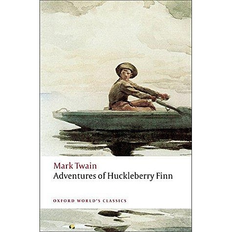 ADVENTURES OF HUCKLEBERRY FINN OWC:PB by MARK TWAIN, EMORY ELLIOTT - 9780199536559 ADVENTURES OF HUCKLEBERRY FINN OWC:PB by MARK TWAIN, EMORY ELLIOTT - 9780199536559