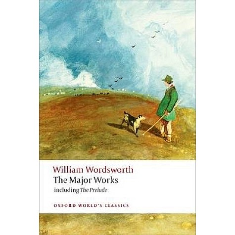 WILLIAM WORDSWORTH - MAJOR WORKS OWC PB by WILLIAM WORDSWORTH, STEPHEN GILL - 9780199536863