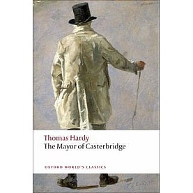 MAYOR OF CASTERBRIDGE OWC: PB by THOMAS HARDY, PAMELA DALZIEL, DALE KRAMER - 9780199537037