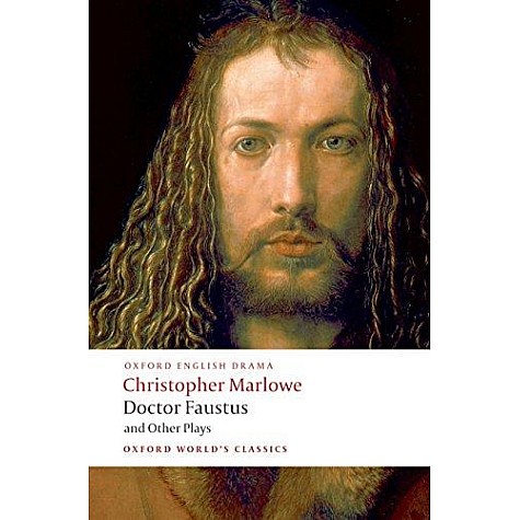 DOCTOR FAUSTUS & OTH PLAYS OWC: PB by CHRISTOPHER MARLOWE, DAVID BEVINGTON, ERIC RASMUSSEN - 9780199537068