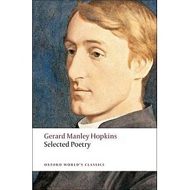 SELECTED POETRY REISSUE OWC: PB by GERARD MANLEY HOPKINS, CATHERINE PHILLIPS - 9780199537297