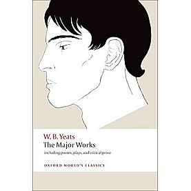 THE MAJOR WORKS OWC: PB by W. B. YEATS, EDWARD LARRISSY - 9780199537495