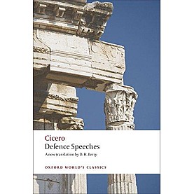 DEFENCE SPEECHES OWC PB by CICERO, D. H. BERRY - 9780199537907 DEFENCE SPEECHES OWC PB by CICERO, D. H. BERRY - 9780199537907