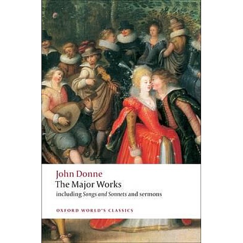 JOHN DONNE- THE MAJOR WORKS OWC PB by JOHN DONNE, JOHN CAREY - 9780199537945