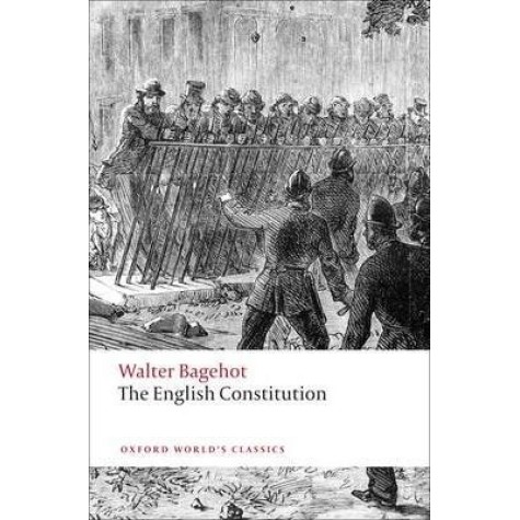 ENGLISH CONSTITUTION OWC: PB by WALTER BAGEHOT, MILES TAYLOR - 9780199539017 ENGLISH CONSTITUTION OWC: PB by WALTER BAGEHOT, MILES TAYLOR - 9780199539017