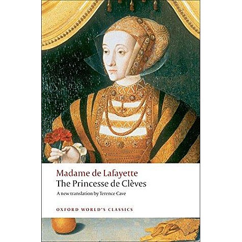 PRINCESSE DE CL&Egrave;VES REISSUE OWC:PB by MADAME DE LAFAYETTE, TERENCE CAVe - 9780199539178