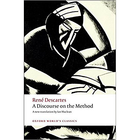 DIS ON THE METHOD OWC PB by RENE DESCARTES, IAN MACLEAN - 9780199540075 DIS ON THE METHOD OWC PB by RENE DESCARTES, IAN MACLEAN - 9780199540075