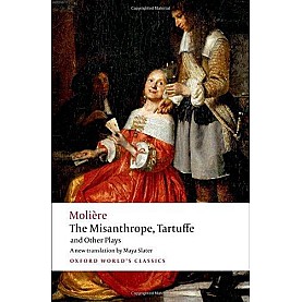 MISANTHROPE TARTUFFE & OTH.PLAYS OWC:PB by MOLIÈRE, MAYA SLATER - 9780199540181 MISANTHROPE TARTUFFE & OTH.PLAYS OWC:PB by MOLIÈRE, MAYA SLATER - 9780199540181