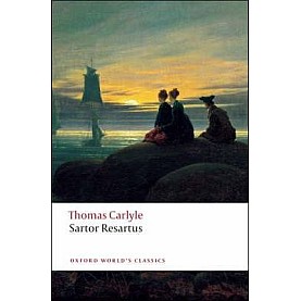 SARTOR RESARTUS REISSUE OWC: PB by THOMAS CARLYLE, KERRY MCSWEENEY, PETER SABOR - 9780199540372