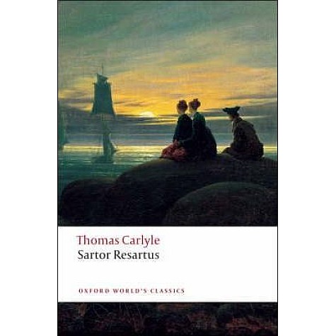 SARTOR RESARTUS REISSUE OWC: PB by THOMAS CARLYLE, KERRY MCSWEENEY, PETER SABOR - 9780199540372