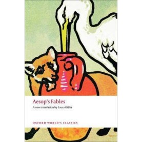 AESOP'S FABLES OWC: PB by AESOP, LAURA GIBBS - 9780199540754 AESOP'S FABLES OWC: PB by AESOP, LAURA GIBBS - 9780199540754