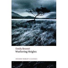 WUTHERING HEIGHTS NEW ED: OWC by EMILY BRONT&Euml;, IAN JACK, HELEN SMALL - 9780199541898
