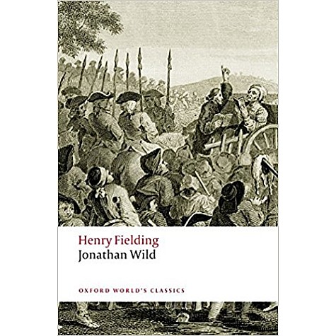 JONATHAN WILD OWC : PB by HENRY FIELDING ,CLAUDE RAWSON - 9780199549757