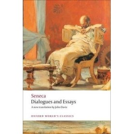 DIALOGUES & ESSAYS OWC PB by SENECA, JOHN DAVIE, TOBIAS REINHARDT - 9780199552405