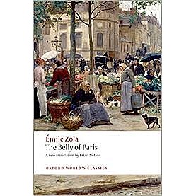 THE BELLY OF PARIS OWC:PB by &Eacute;MILE ZOLA, BRIAN NELSON - 9780199555840