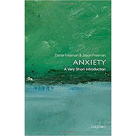 ANXIETY VSI by DANIEL FREEMAN AND JASON FREEMAN - 9780199567157