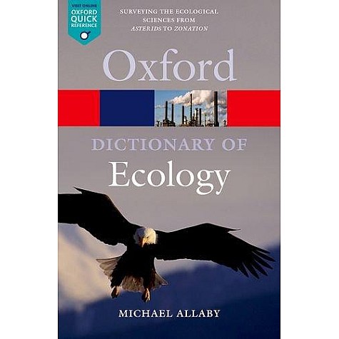 DIC OF ECOLOGY 4E: PB by MICHAEL ALLABY - 9780199567669