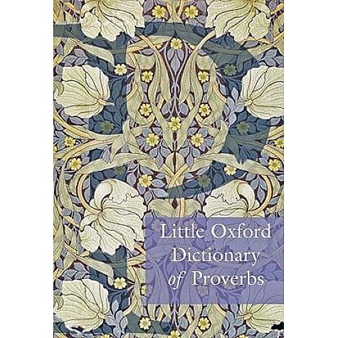 LITTLE OXF DIC OF PROVERBS: 1ED by ELIZABETH KNOWLES - 9780199568024 LITTLE OXF DIC OF PROVERBS: 1ED by ELIZABETH KNOWLES - 9780199568024