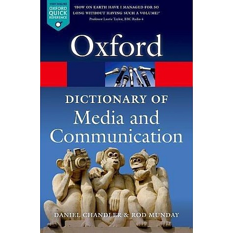 DICT OF MEDIA & COMMUNICATION OPR by DANIEL CHANDLER AND ROD MUNDAY - 9780199568758