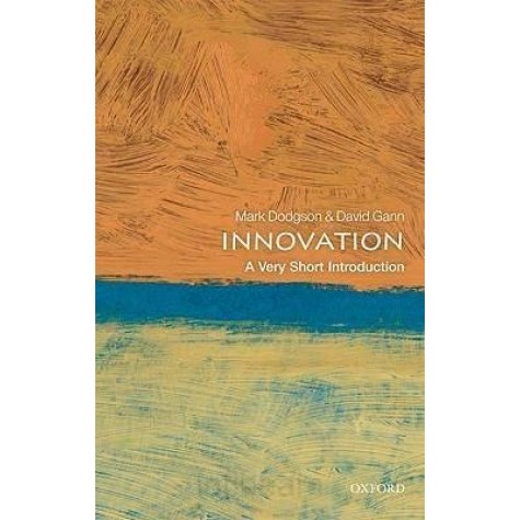 INNOVATION VSI: PB by MARK DODGSON, DAVID GANN - 9780199568901 INNOVATION VSI: PB by MARK DODGSON, DAVID GANN - 9780199568901