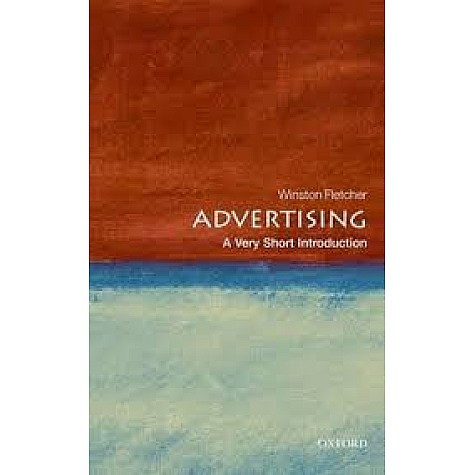 ADVERTISING VSI: PB by WINSTON FLETCHER - 9780199568925 ADVERTISING VSI: PB by WINSTON FLETCHER - 9780199568925