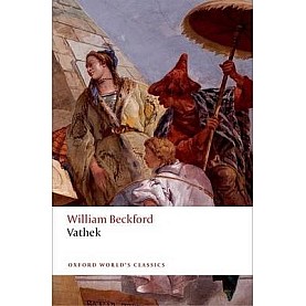 VATHEK 2E OWC by WILLIAM BECKFORD - 9780199576951