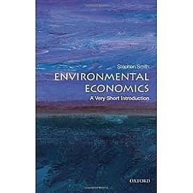 ENVIRONMENTAL ECONOMICS VSI by SMITH, STEPHEN - 9780199583584