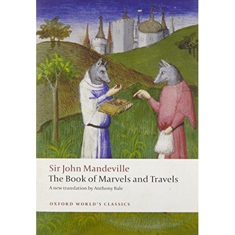 BOOK OF MARVELS & TRAVELS OWC by MANDEVILLE, JOHN - 9780199600601 BOOK OF MARVELS & TRAVELS OWC by MANDEVILLE, JOHN - 9780199600601