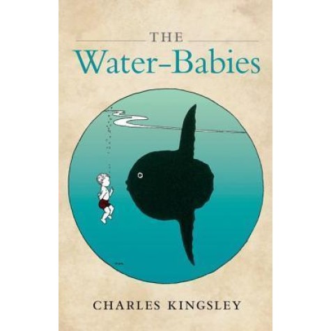 WATER-BABIES by CHARLES KINGSLEY - 9780199645602 WATER-BABIES by CHARLES KINGSLEY - 9780199645602