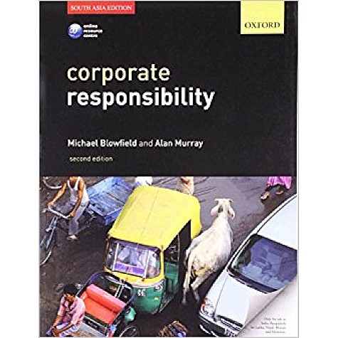CORPORATE RESPONSIBILITY, 2/E by M.  BLOWFIELD AND A. MURRAY - 9780199655007