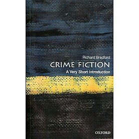 CRIME FICTION VSI P by RICHARD BRADFORD - 9780199658787 CRIME FICTION VSI P by RICHARD BRADFORD - 9780199658787