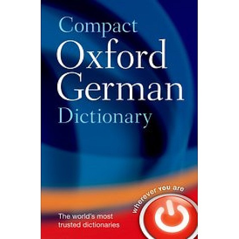 COMPACT OXF GERMAN DICTIONARY by OXFORD DICTIONARIES - 9780199663125 COMPACT OXF GERMAN DICTIONARY by OXFORD DICTIONARIES - 9780199663125