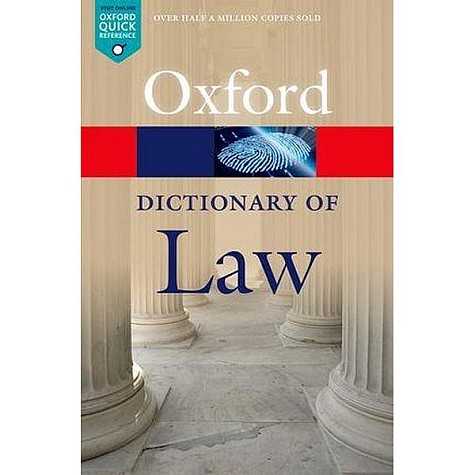 DICTIONARY OF LAW 8E OPR by EDITED BY JONATHAN LAW - 9780199664924 DICTIONARY OF LAW 8E OPR by EDITED BY JONATHAN LAW - 9780199664924