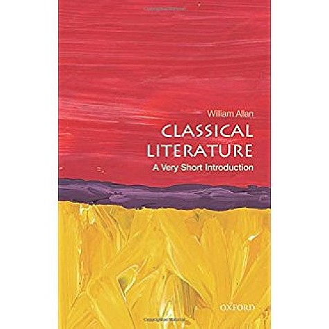 CLASSICAL LITERATURE VSI by WILLIAM ALLAN - 9780199665457