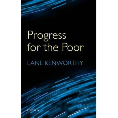 PROGRESS FOR POOR by LANE KENWORTHY - 9780199676927