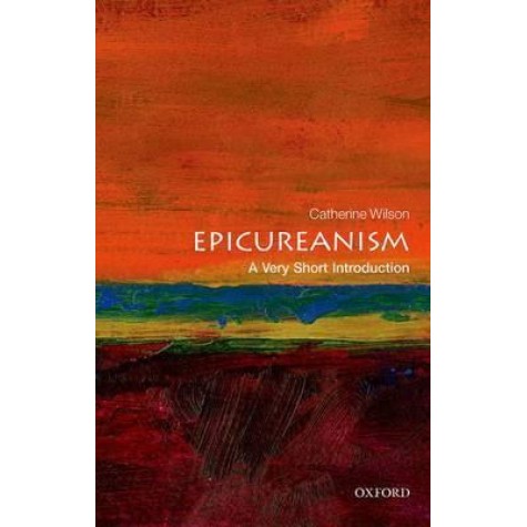 EPICUREANISM VSI P by CATHERINE WILSON - 9780199688326 EPICUREANISM VSI P by CATHERINE WILSON - 9780199688326